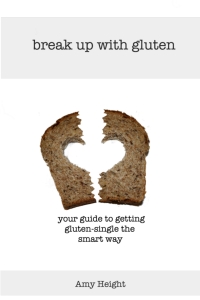 Break Up With Gluten by Amy Height Cover Smaller